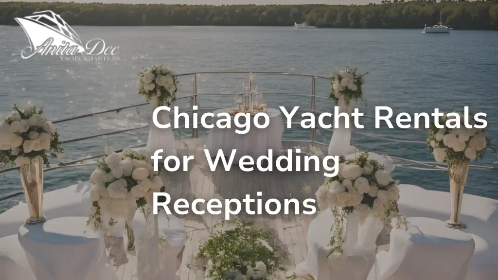 Chicago Yacht Rentals for Wedding Receptions image