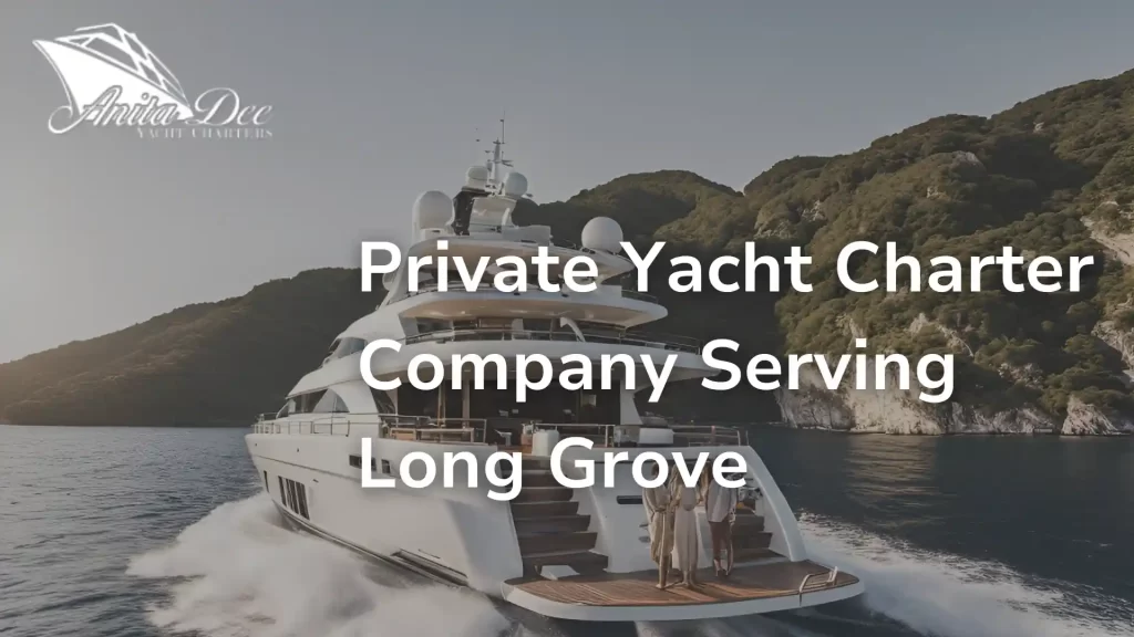 Private Yacht Charter Company Serving Long Grove image