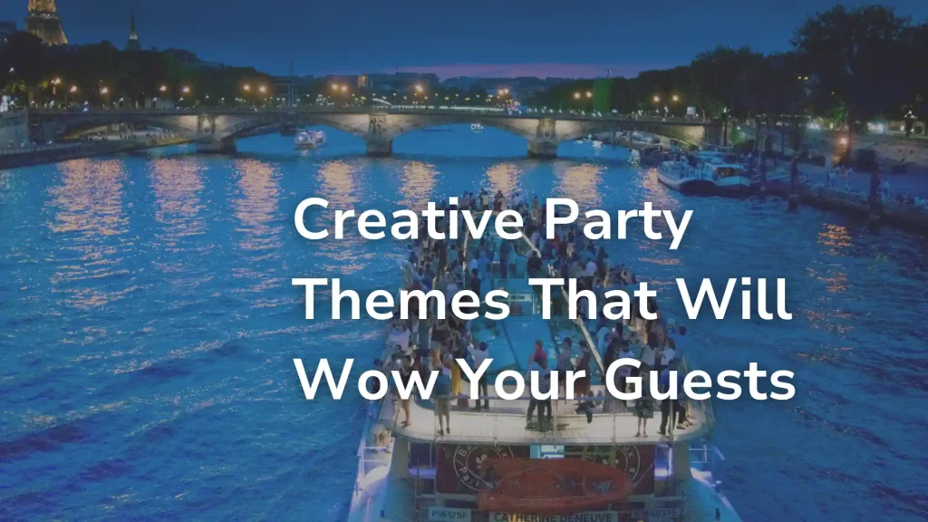 Creative Party Themes That Will Wow Your Guests Image